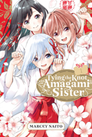 Tying the Knot with an Amagami Sister 1 1646518543 Book Cover
