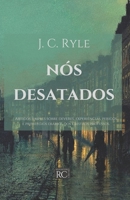 Nós Desatados (Anglicanismo evangélico) 6500375254 Book Cover