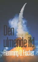Den ulmende ild 8743037224 Book Cover