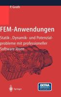 Fem-Anwendungen: Statik-, Dynamik- Und Potenzialprobleme Mit Professioneller Software Losen 3540414835 Book Cover