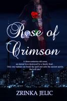 Rose of Crimson 1626944393 Book Cover