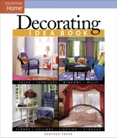 Decorating Idea Book (Idea Books) 1561587621 Book Cover