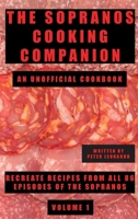 The Sopranos Cooking Companion: An Unofficial Cookbook B0DPHWCCSG Book Cover