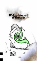 D'Ambre et d'Encre (French Edition) 1445751208 Book Cover