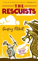 The Rescuists 1914498534 Book Cover