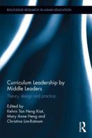 Curriculum Leadership by Middle Leaders: Theory, Design and Practice 1138793779 Book Cover