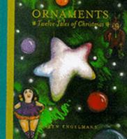 Ornaments: Twelve Tales of Christmas 0765108690 Book Cover
