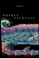 Pocket Exchange B0F1GCGT22 Book Cover