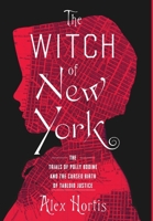 The Witch of New York 163936952X Book Cover