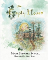 The Empty House 1961302586 Book Cover