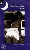 Taming the Brat 1897809654 Book Cover