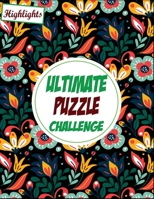 Ultimate Puzzle Challenge: Highlights Activity Book, Many Puzzle Types Included – word search, cryptograms, sudoku, word searches, mazes & more B08X5ZC5FT Book Cover