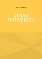 Simas Schweigen (German Edition) 3819245766 Book Cover