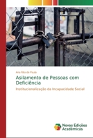 Asilamento de Pessoas com Defici�ncia 6139637171 Book Cover