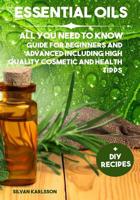 Essential Oils: All You need to Know 107066720X Book Cover