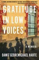 Gratitude in Low Voices: A Memoir 0795350279 Book Cover