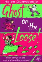 Ghost on the Loose! 0440863805 Book Cover