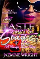 A Taste Of The Street Life 1543074367 Book Cover