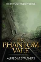 The Phantom Vale 0997639725 Book Cover
