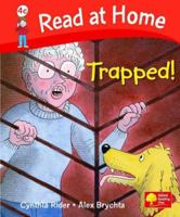 Read at Home: More Level 4c: Trapped! (Read at Home Level 4c) 0192792369 Book Cover