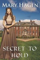 Secret to Hold 1612526942 Book Cover