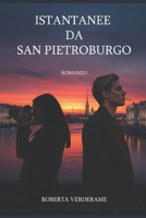 Istantanee da San Pietroburgo B0FS1MYD57 Book Cover