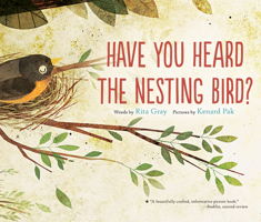 Have You Heard the Nesting Bird? 0544930851 Book Cover