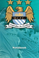 Manchester City Design 2 Notebook For Man City Fans and Lovers: Lined Notebook / Journal Gift, 120 Pages, 6x9, Soft Cover, Matte Finish 1676858490 Book Cover