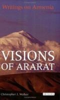 Visions of Ararat: Writings on Armenia 1850438889 Book Cover
