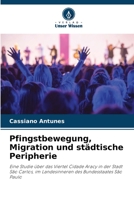 Pfingstbewegung, Migration und städtische Peripherie 6205854635 Book Cover