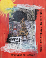 The Art of Naming My Pain 1733037519 Book Cover