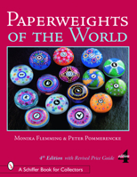 Paperweights of the World 0764310798 Book Cover