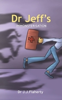 Dr Jeff's Immonsterisation 178878507X Book Cover