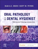 Oral Pathology for the Dental Hygienist 0323764037 Book Cover