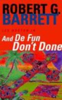 And De Fun Don't Done 0330274473 Book Cover