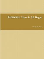 Genesis: How It All Began 0359487718 Book Cover