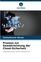 Prozess zur Gewährleistung der Cloud-Sicherheit (German Edition) 6209538169 Book Cover