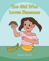The Girl Who Loves Bananas B0FCPVQS6N Book Cover