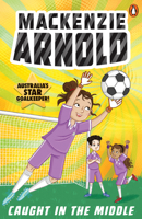 Mackenzie Arnold 2: Caught in the Middle 1761346857 Book Cover