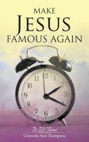 Make Jesus Famous Again 1664206736 Book Cover