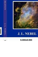 Reflections of Creation: Life Adventures 1479360198 Book Cover