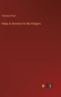 Helps to Devotion for My Villagers 3368157426 Book Cover