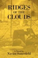 Ridges of the Clouds 1434367665 Book Cover