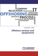 Offshore services and equipments 6202514523 Book Cover