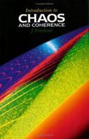 Introduction to Chaos and Coherence 0750301945 Book Cover