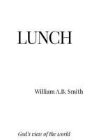 Lunch 1635050219 Book Cover