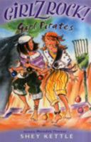 Girlz Rock 09: Girl Pirates 0732998816 Book Cover