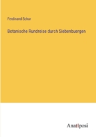 Botanische Rundreise durch Siebenbuergen 3382202581 Book Cover