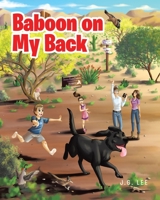 Baboon on My Back 1644710668 Book Cover