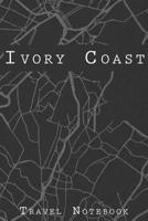Ivory Coast Travel Notebook: 6x9 Travel Journal with prompts and Checklists perfect gift for your Trip to Ivory Coast for every Traveler 1071468138 Book Cover